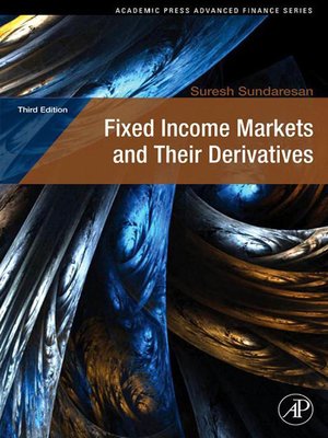 cover image of Fixed Income Markets and Their Derivatives